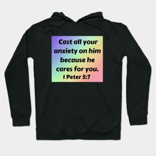 Bible Verse 1 Peter 5:7 Hoodie